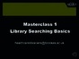 Masterclass 1 - Library Searching Basics.mp4